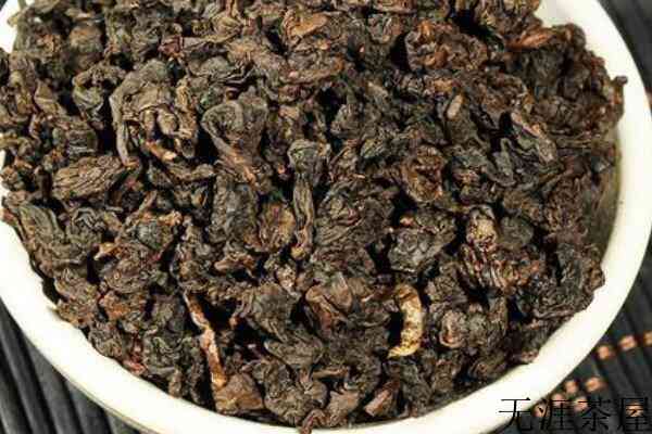 黑乌龙茶是什么乌龙茶是黑茶的一种吗